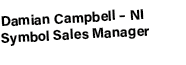 Damian Campbell – NI Symbol Sales Manager