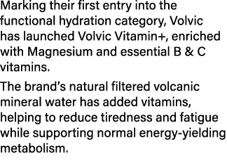 Marking their first entry into the functional hydration category, Volvic has launched Volvic Vitamin+, enriched with ...