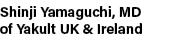 Shinji Yamaguchi, MD of Yakult UK & Ireland