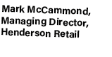 Mark McCammond, Managing Director, Henderson Retail