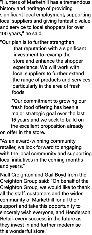 “Hunters of Markethill has a tremendous history and heritage of providing significant local employment, supporting lo...