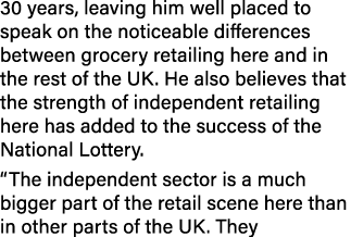 30 years, leaving him well placed to speak on the noticeable differences between grocery retailing here and in the re...
