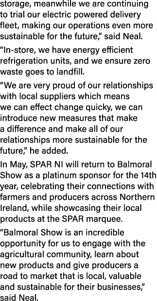 storage, meanwhile we are continuing to trial our electric powered delivery fleet, making our operations even more su...