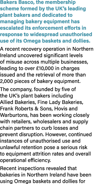 Bakers Basco, the membership scheme formed by the UK’s leading plant bakers and dedicated to managing bakery equipmen...