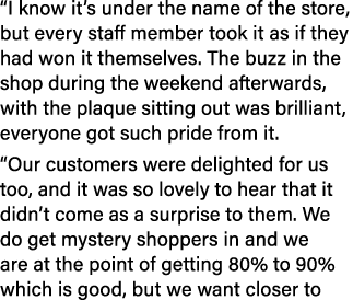“I know it’s under the name of the store, but every staff member took it as if they had won it themselves. The buzz i...