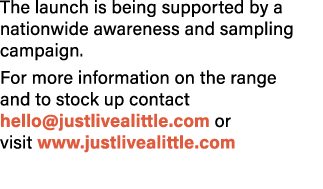 The launch is being supported by a nationwide awareness and sampling campaign. For more information on the range and ...