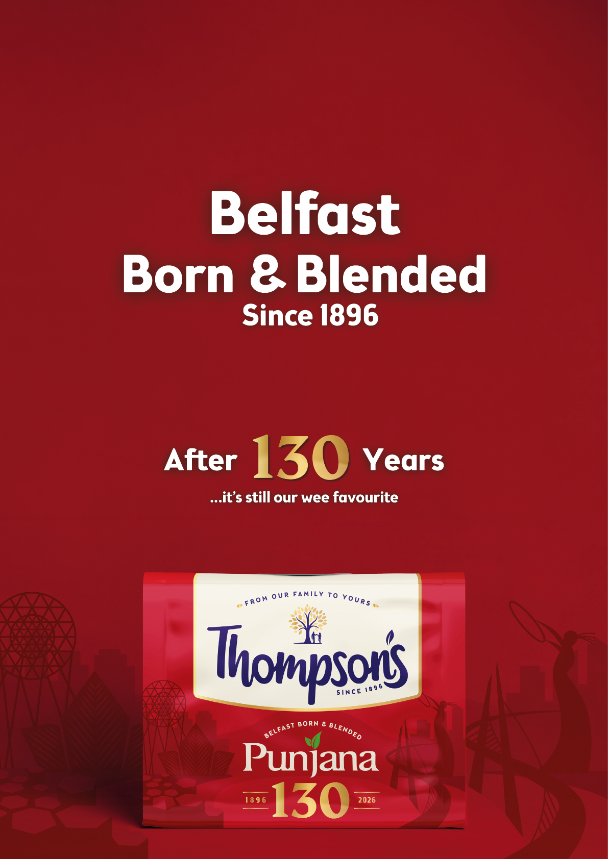 A red advertisement features a Thompson's Punjana tea package with text celebrating 130 years since 1896 and describing it as Belfast born and blended. Description generated by AI