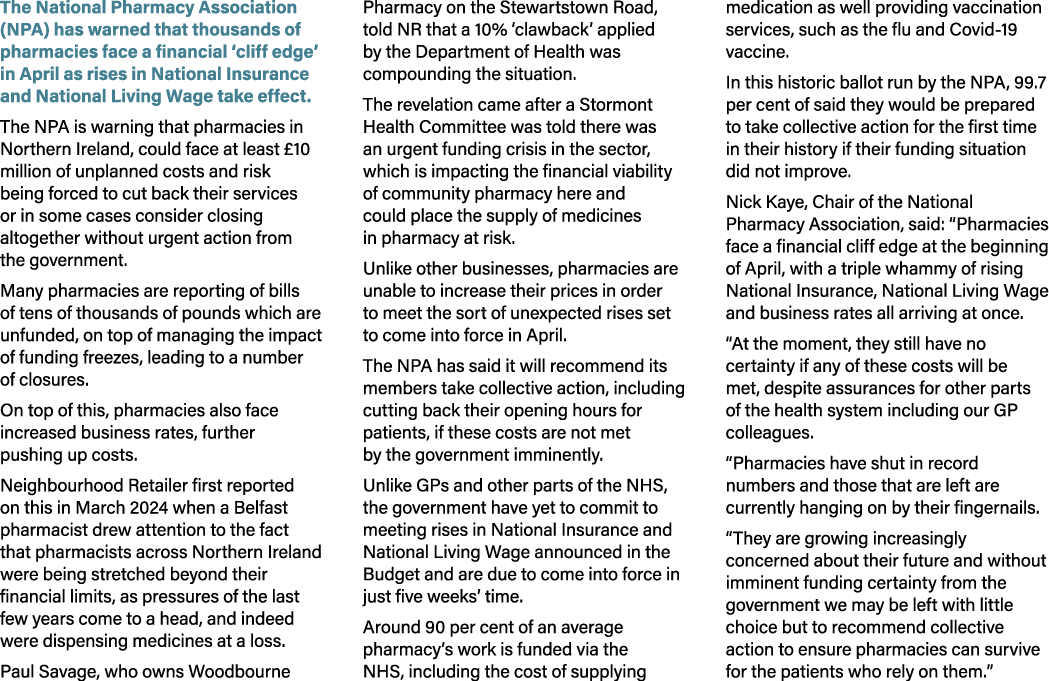 The National Pharmacy Association (NPA) has warned that thousands of pharmacies face a financial ‘cliff edge’ in Apri...