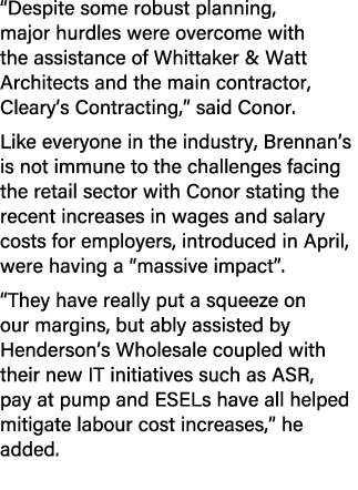 “Despite some robust planning, major hurdles were overcome with the assistance of Whittaker & Watt Architects and the...