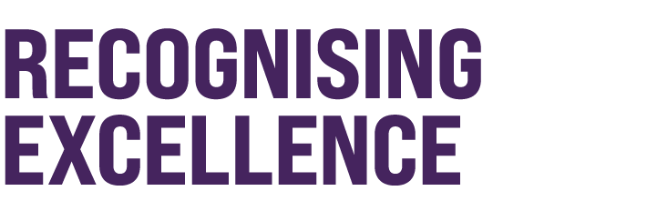 RECOGNISING EXCELLENCE