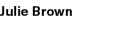 Julie Brown