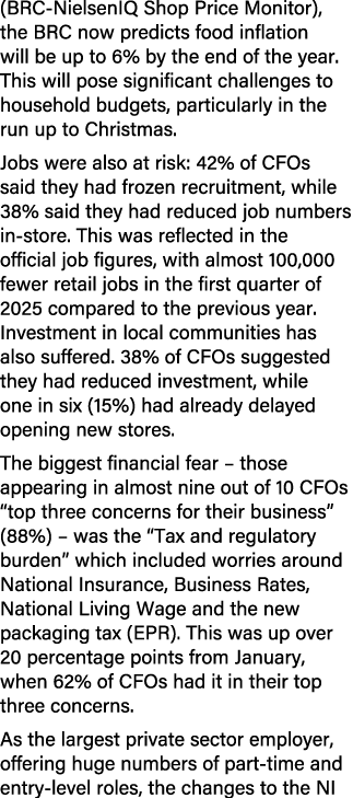 (BRC NielsenIQ Shop Price Monitor), the BRC now predicts food inflation will be up to 6% by the end of the year. This...