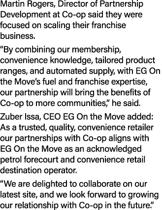 Martin Rogers, Director of Partnership Development at Co op said they were focused on scaling their franchise busines...