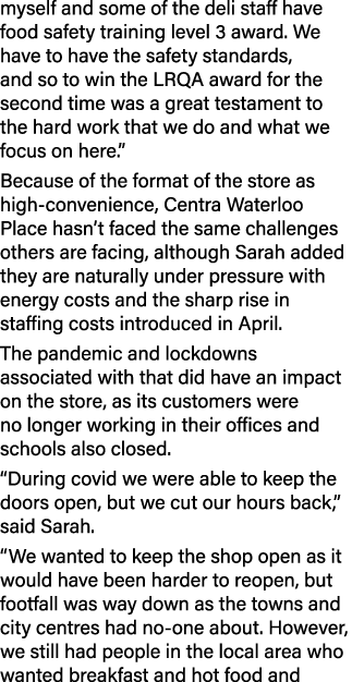 myself and some of the deli staff have food safety training level 3 award. We have to have the safety standards, and ...
