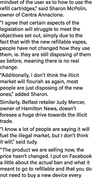 mindset of the user as to how to use the refill cartridges,” said Sharon McPolin, owner of Centra Annaclone. “I agree...
