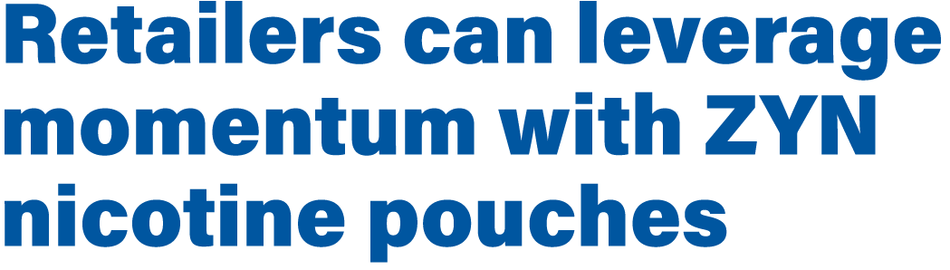 Retailers can leverage momentum with ZYN nicotine pouches 