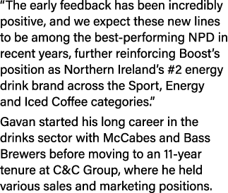 “The early feedback has been incredibly positive, and we expect these new lines to be among the best performing NPD i...