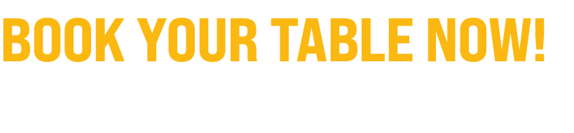 Book your table now! Don’t miss the best night of the year...