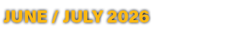 JUNE / JULY 2026