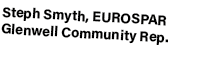 Steph Smyth, EUROSPAR Glenwell Community Rep.