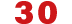 30