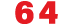 64