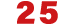25