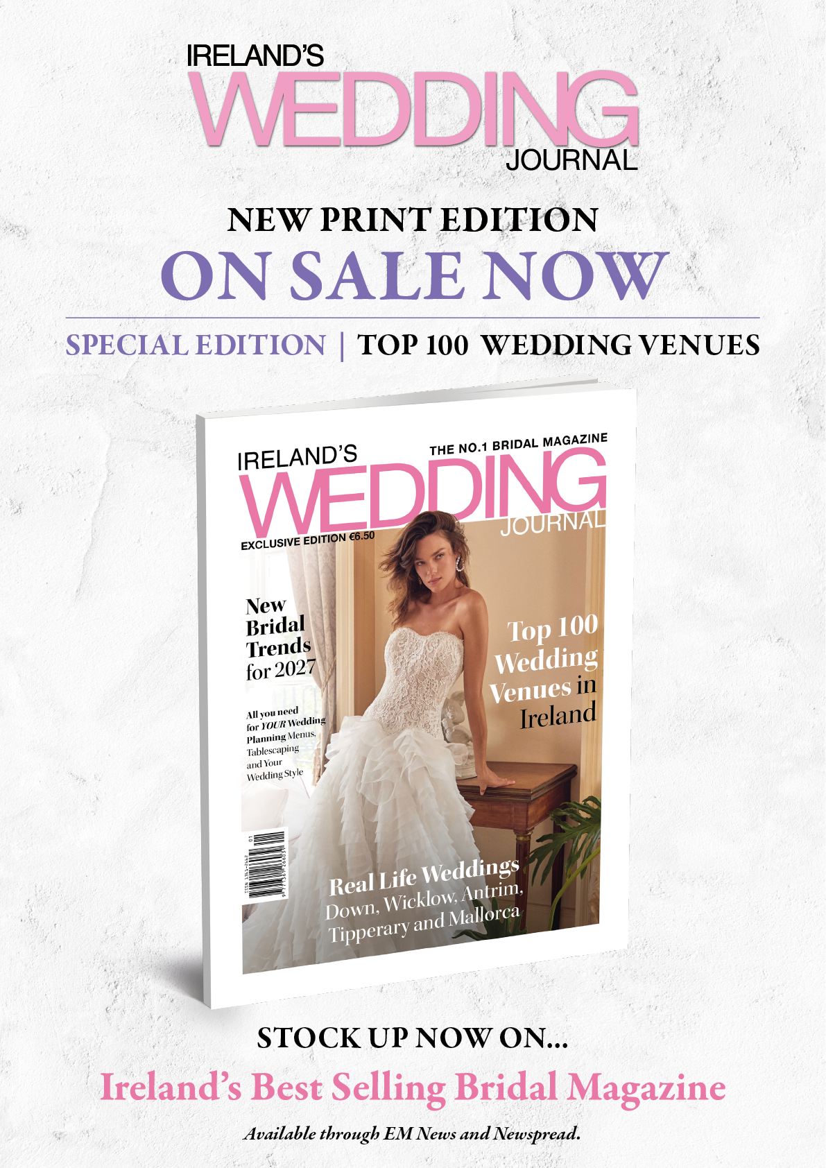 A bridal magazine cover features a person in a white wedding dress standing indoors with text promoting wedding venues, bridal trends, and real-life weddings in Ireland. Description generated by AI