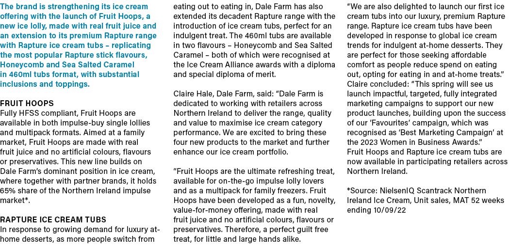 The brand is strengthening its ice cream offering with the launch of Fruit Hoops, a new ice lolly, made with real fru...