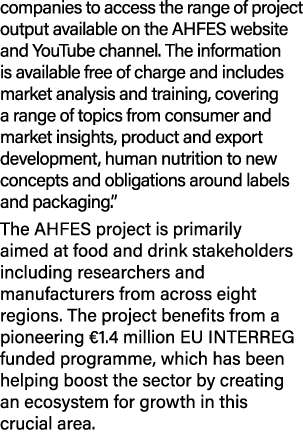 companies to access the range of project output available on the AHFES website and YouTube channel. The information i...