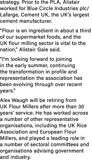 strategy. Prior to the PLA, Alistair worked for Blue Circle Industries plc/Lafarge, Cement UK, the UK’s largest cemen...