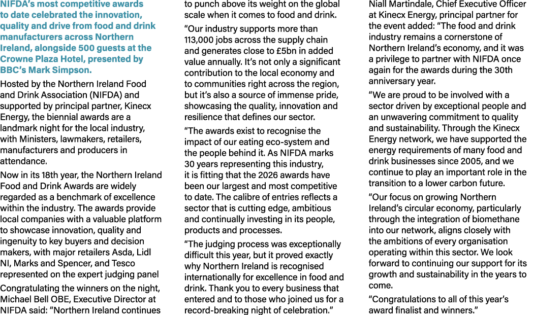NIFDA’s most competitive awards to date celebrated the innovation, quality and drive from food and drink manufacturer...