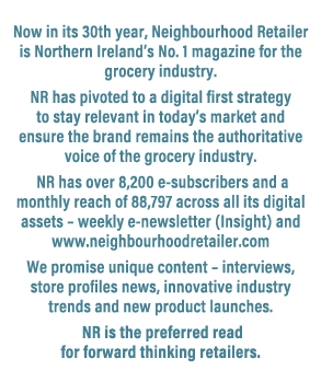 Now in its 30th year, Neighbourhood Retailer is Northern Ireland’s No. 1 magazine for the grocery industry. NR has pi...