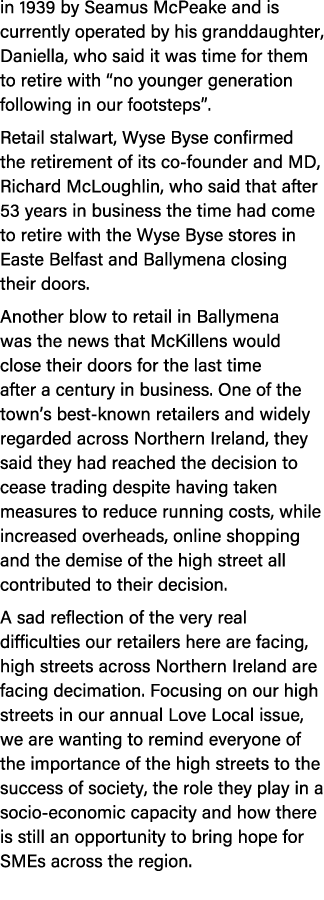 in 1939 by Seamus McPeake and is currently operated by his granddaughter, Daniella, who said it was time for them to ...