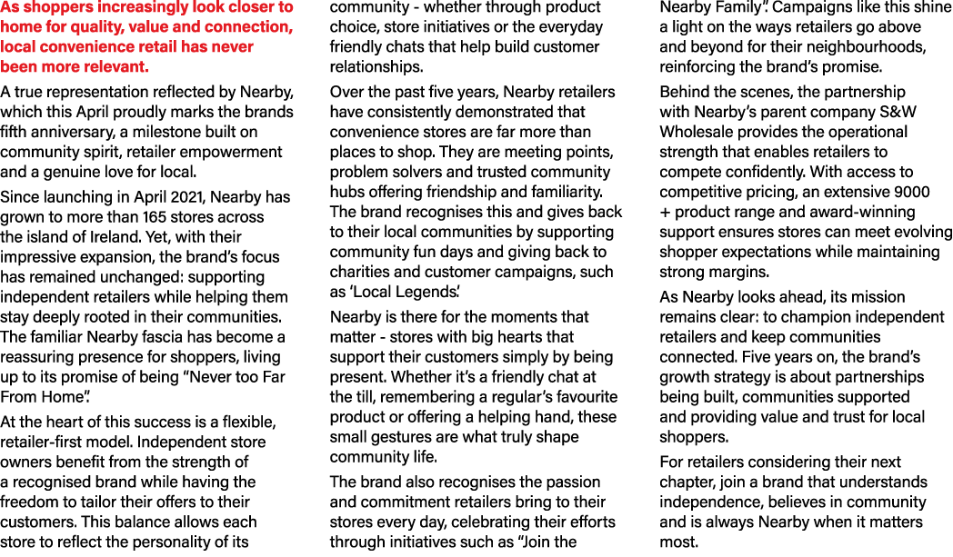 As shoppers increasingly look closer to home for quality, value and connection, local convenience retail has never be...