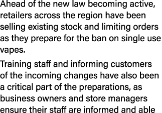 Ahead of the new law becoming active, retailers across the region have been selling existing stock and limiting order...
