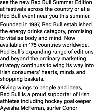 see the new Red Bull Summer Edition at festivals across the country or at a Red Bull event near you this summer. Foun...