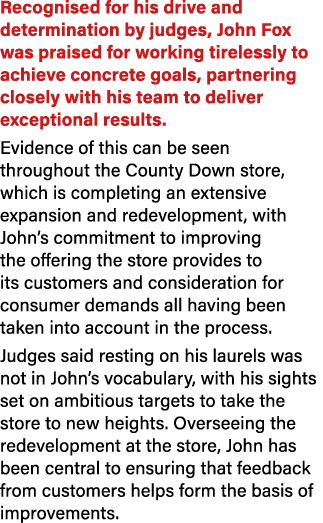 Recognised for his drive and determination by judges, John Fox was praised for working tirelessly to achieve concrete...