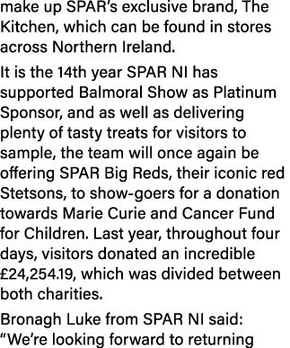 make up SPAR’s exclusive brand, The Kitchen, which can be found in stores across Northern Ireland. It is the 14th yea...