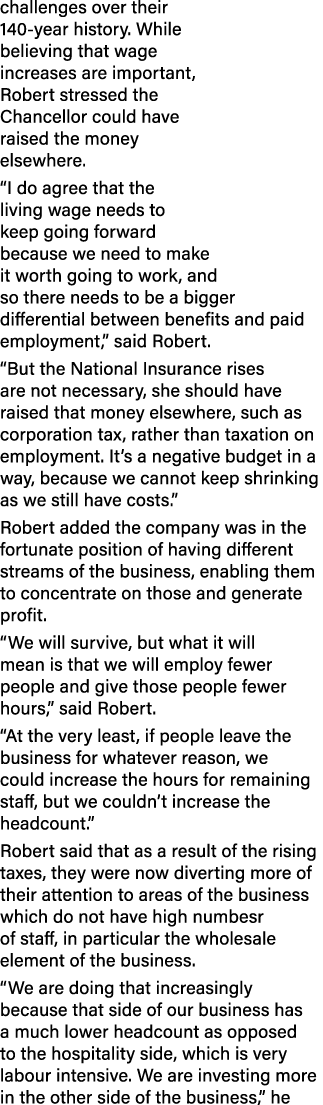 challenges over their 140 year history. While believing that wage increases are important, Robert stressed the Chance...