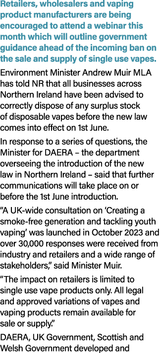 Retailers, wholesalers and vaping product manufacturers are being encouraged to attend a webinar this month which wil...