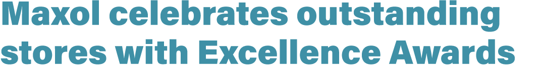 Maxol celebrates outstanding stores with Excellence Awards 