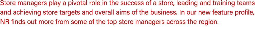 Store managers play a pivotal role in the success of a store, leading and training teams and achieving store targets ...