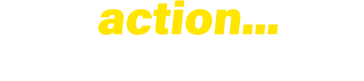  action...
