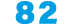 82