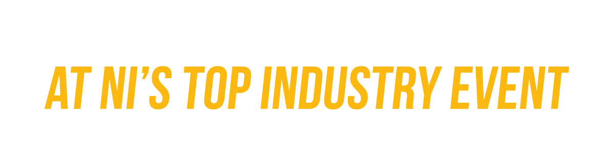 Showcase your business at NI’s top industry event