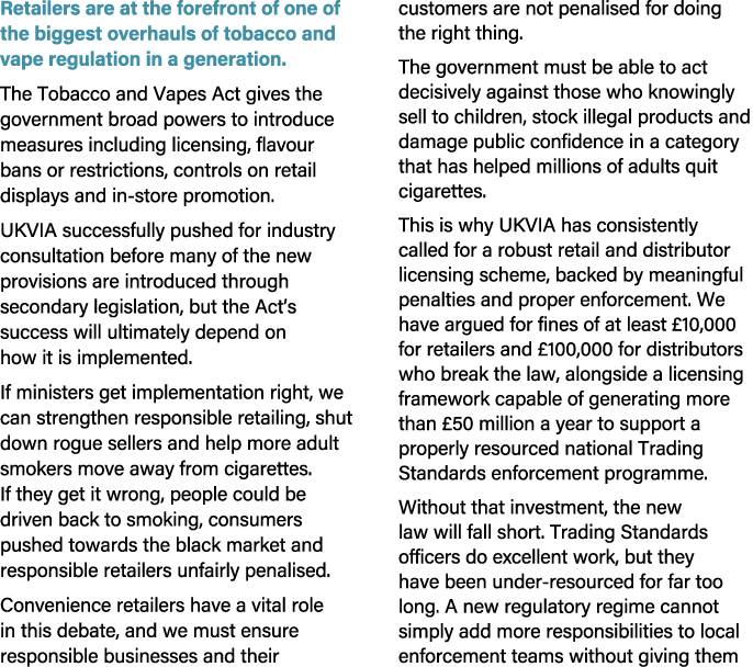 Retailers are at the forefront of one of the biggest overhauls of tobacco and vape regulation in a generation. The To...