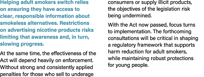 Helping adult smokers switch relies on ensuring they have access to clear, responsible information about smokeless al...