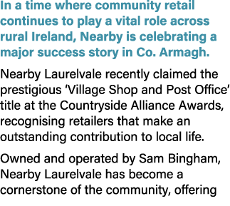 In a time where community retail continues to play a vital role across rural Ireland, Nearby is celebrating a major s...
