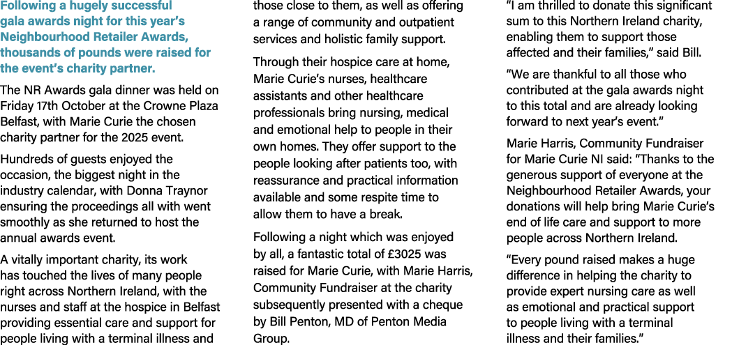 Following a hugely successful gala awards night for this year’s Neighbourhood Retailer Awards, thousands of pounds we...